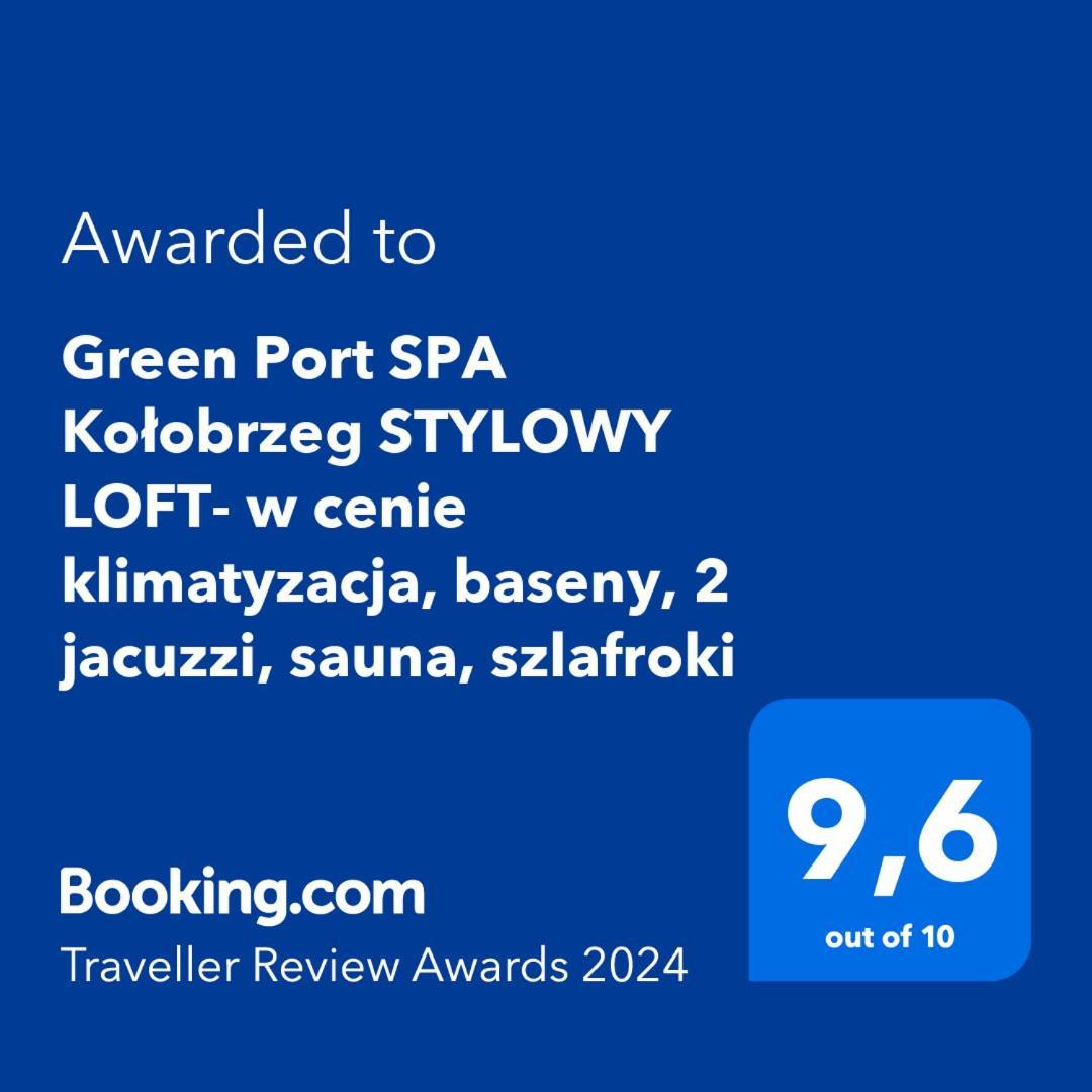 Port Stylowy Loft- W Cenie Klimatyzacja, Baseny, 2 Jacuzzi, Sauna, Szlafroki, Bawialnia Apartament